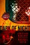 [Dead of Night 2.50] • Dark of Night - Flesh and Fire